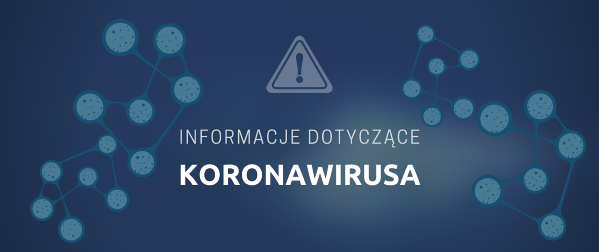 Plakat przedstawiający na środku znak trójkąt ostrzegający z wykrzyknikiem, poniżej napis Informacje dotyczące koronawirusa. Po bokach znajduje się grafika przedstawiająca wiązania chemiczne