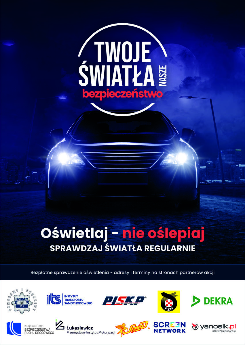 Plakat kampanii Twoje światła nasze bezpieczeństwo