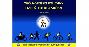 Plakat promujący ogolnopolski policyjny dzień odblasków