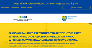 Baza lokalowa dla uchodźców z Ukrainy – województwo śląskie. Szanowni Państwo, prezentujemy
narzędzie, które służy wyszukiwaniu osób fizycznych oferujących pomoc w postaci 
zakwaterowania dla uchodźców z Ukrainy. Pomagamy bezinteresownie, dlatego oferty nie mogą 
mieć charakteru komercyjnego. W przypadku zdezaktualizowania oferty wynajmu prosimy o 
kontakt z administratorem serwisu.