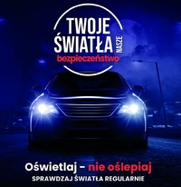 plakat Twoje światła nasze bezpieczeństwo