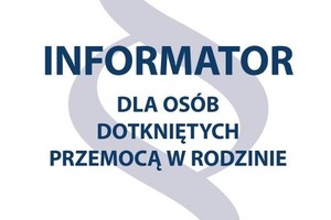 informator dla osób dotkniętych przemocą w rodzinie
