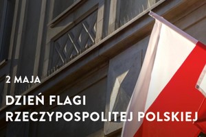 zdjęcie flagi polski z napisem 2 maja dzień flagi Rzeczpospolitej Polskiej