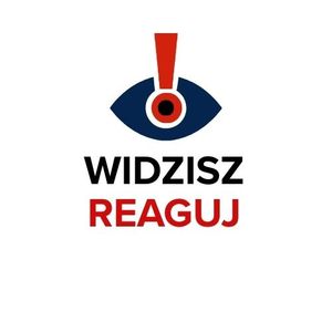grafika z napisem widzisz reaguj