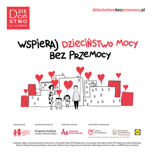 plakat z napisem wspieraj dzieciństwo bez przemocy
